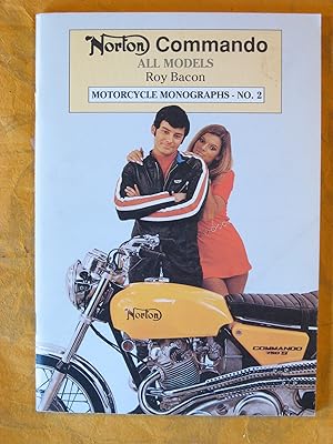 Norton Commando: All Models (Motorcycle Monographs No. 2)