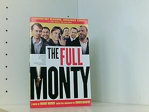 Imagen del vendedor de The Full Monty: A Novel a la venta por Book Broker