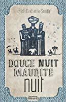 Image du vendeur pour Douce Nuit, Maudite Nuit mis en vente par RECYCLIVRE