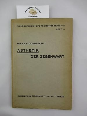 Imagen del vendedor de sthetik der Gegenwart. Philosophische Forschungsberichte ; H. 15 a la venta por Chiemgauer Internet Antiquariat GbR