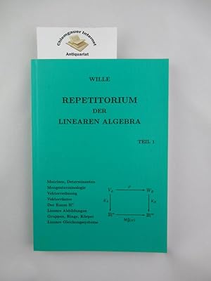 Bild des Verkufers fr Repetitorium der linearen Algebra. Teil 1. zum Verkauf von Chiemgauer Internet Antiquariat GbR