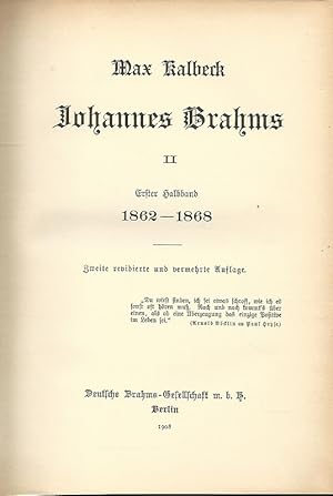 Seller image for Johannes Brahms II. Erster Halbband 1862 - 1868. for sale by Lewitz Antiquariat