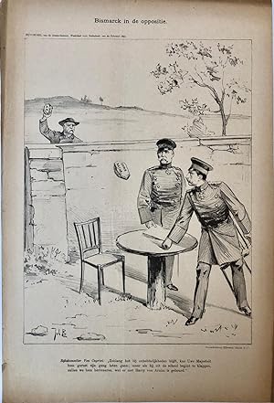 [Original lithograph/lithografie by Johan Braakensiek] Bismarck in de oppositie, 22 Februari 1891...