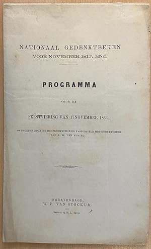 Nationaal gedenkteeken voor November 1813, enz., Programma voor de feestviering van 17 November 1...