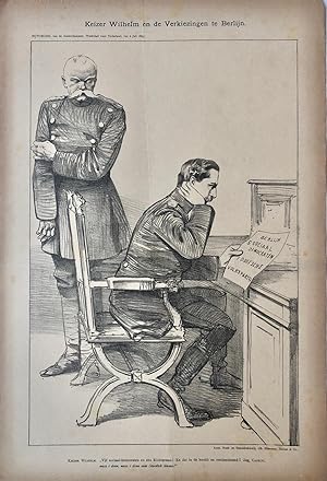 [Original lithograph/lithografie by Johan Braakensiek] Keizer Wilhelm en de Verkiezingen te Berli...