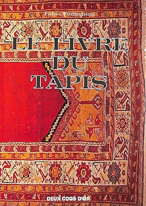 Seller image for Le Livre du Tapis for sale by M Godding Books Ltd