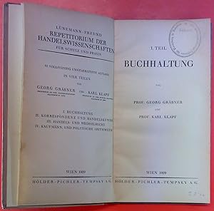 Immagine del venditore per Repetitorium der Handelswissenschaften f�r Schule und Praxis. I. Teil Buchhaltung venduto da biblion2