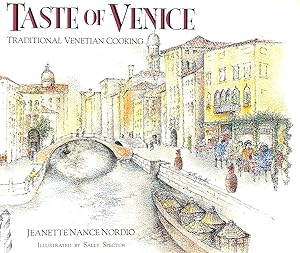 Seller image for Taste of Venice: Traditional Venetian Cooking for sale by M Godding Books Ltd