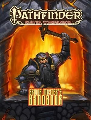 Pathfinder Player Companion: Armor Master\'s Handbook