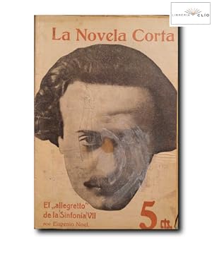 Imagen del vendedor de LA NOVELA CORTA Nº 11_ EL "ALLEGRETTO" DE LA SINFONÍA VII a la venta por LIBRERIA CLIO