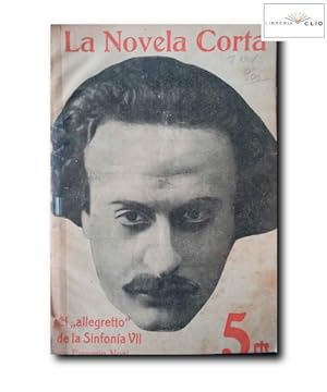 Imagen del vendedor de LA NOVELA CORTA Nº 11: EL "ALLEGRETTO" DE LA SINFONÍA VII a la venta por LIBRERIA CLIO