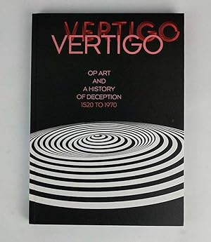 Bild des Verkufers fr Vertigo: Op Art and a History of Deception, 1520 to 1970 zum Verkauf von Book Merchant Jenkins, ANZAAB / ILAB