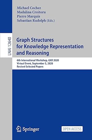 Bild des Verkufers fr Graph Structures for Knowledge Representation and Reasoning zum Verkauf von moluna