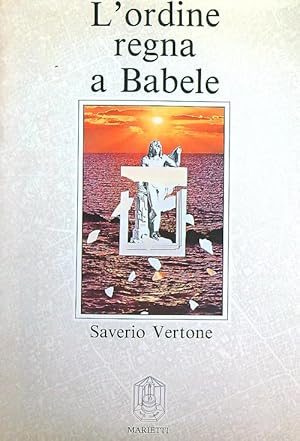 Imagen del vendedor de L'ordine regna a babele a la venta por Librodifaccia