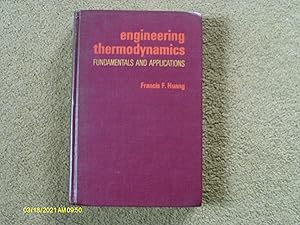 Engineering Thermodynamics: Fundamentals and Applications