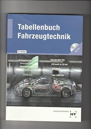 Helmut Elbl, Werner Föll, Tabellenbuch Fahrzeugtechnik / 27. Auflage 2014