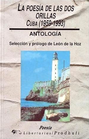 La poesía de las dos orillas. Cuba (1959-1993)