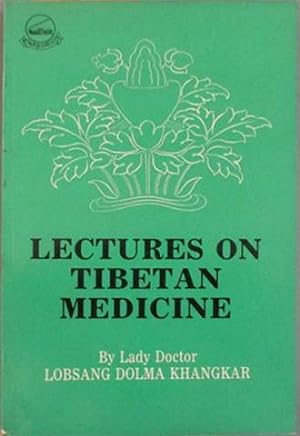Seller image for Lectures on Tibetan Medicine for sale by SEATE BOOKS