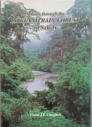 Seller image for Walk Through the Lowland Rain Forest of Sabah, A for sale by SEATE BOOKS