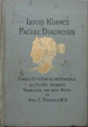 Seller image for Louis Kuhne's Facial Diagnosis for sale by SEATE BOOKS