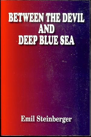 Image du vendeur pour Between the Devil And Deep Blue Sea mis en vente par Bookmarc's