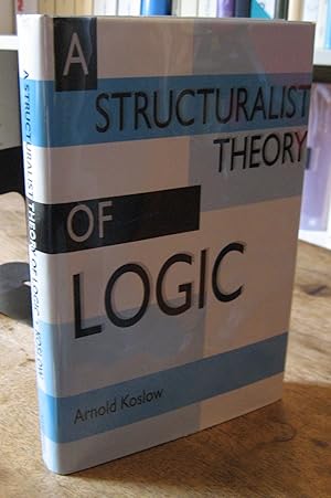 Seller image for A Structuralist Theory of Logic for sale by Atlantic Bookshop
