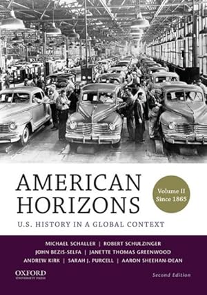 Seller image for American Horizons : U.S. History in a Global Context: Since 1865 for sale by GreatBookPricesUK