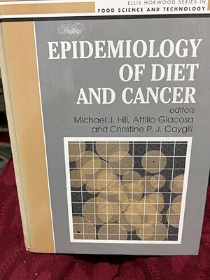 Bild des Verkufers fr Epidemiology Of Diet And Cancer (Ellis Horwood Series in Food Science and Technology) zum Verkauf von bookmarathon