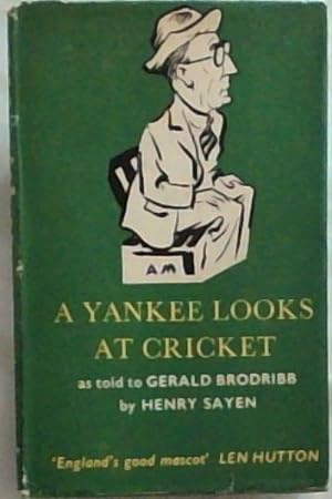 Bild des Verkufers fr A Yankee Looks at Cricket zum Verkauf von Chapter 1