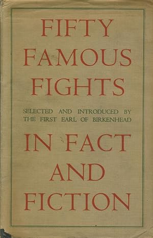 Imagen del vendedor de FIFTY FAMOUS FIGHTS IN FACT AND FICTION a la venta por Sportspages