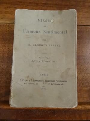 Le livre de l'épouse. Missel de l'Amour Sentimental. Précédé d'un discours préliminaire, suivi d'...