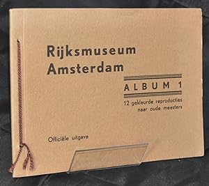 Rijksmuseum, Amsterdam. Album 1. 12 Gekleurde Reproducties naar oude meesters.