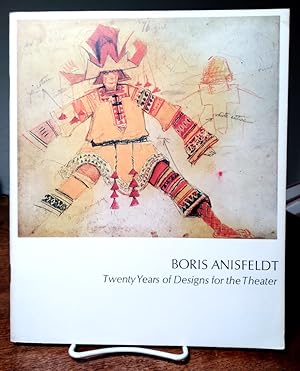 Seller image for Boris Anisfeldt: Twenty Years of Designs for the Theater for sale by Structure, Verses, Agency  Books