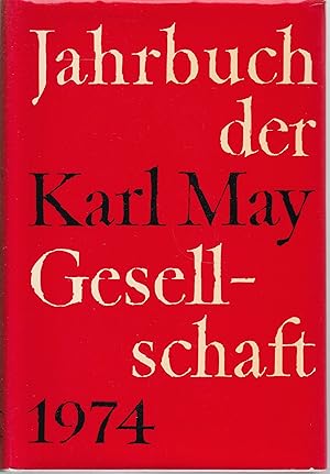 Imagen del vendedor de Jahrbuch der Karl May Gesellschaft 1974 a la venta por Graphem. Kunst- und Buchantiquariat