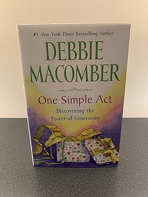 Seller image for One Simple Act: Discovering the Power of Generosity [SIGNED FIRST EDITION] for sale by Vero Beach Books