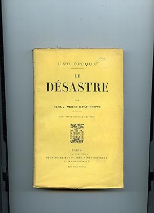 Bild des Verkufers fr Une poque . LE DSASTRE zum Verkauf von Librairie CLERC