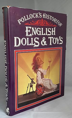 Bild des Verkufers fr Pollock's History of English Dolls & Toys. zum Verkauf von Addyman Books