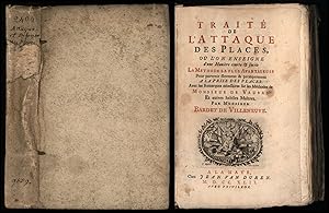 Traité De L'Attaque Des Places, Où L'On Enseigne d'une Manière courte & facile La Methode La Plus...