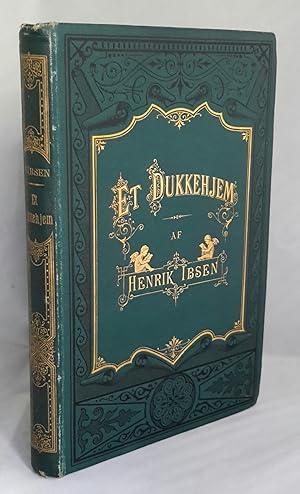 Et Dukkehjem. Skuespil I Tre Akter. [A Doll's House]. FIRST EDITION.