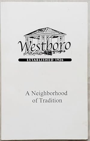 Westboro: A Neighborhood of Tradition