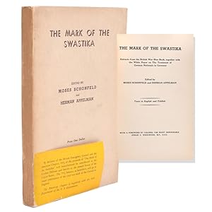 Immagine del venditore per The Mark of the Swastika. Extracts from the British War Blue Book, together with the White Paper on the Treatment of German Nationals in Germany. Foreward by Josiah Wedgewood, M. P. venduto da The Old Mill Bookshop