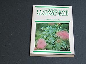 Immagine del venditore per Cerati Carla. La condizione sentimentale. Marsilio Editori. 1977-I. venduto da Amarcord libri