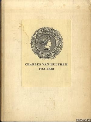 Bild des Verkufers fr Charles van Hulthem 1764-1832 zum Verkauf von Klondyke