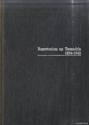 Image du vendeur pour Repertorium op Taxandria 1894-1943. Tijdschrift voor Noordbrabantsche Geschiedenis en Volkskunde mis en vente par Klondyke