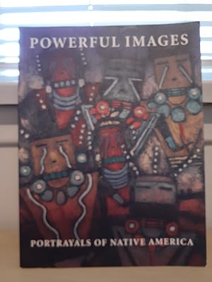 Seller image for Powerful Images: Portrayals of Native America for sale by Frabjous Books