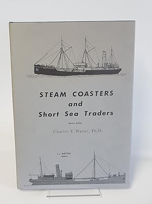 Seller image for Steam Coasters and Short Sea Traders for sale by CURIO