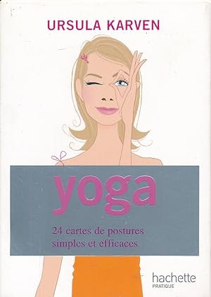 Seller image for Yoga. 24 cartes de postures simples et efficaces for sale by LIBRAIRIE GIL-ARTGIL SARL