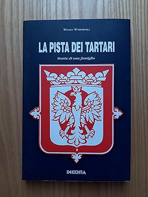 Wyhowska Wanda. La pista dei Tartari. In.Edit.a. 2003-I