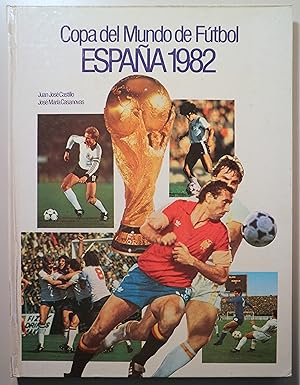 Seller image for COPA DEL MUNDO DE FTBOL ESPAA 1982 - Barcelona 1982 - Il lustrat for sale by Llibres del Mirall