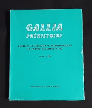 Gallia préhistoire - T.1 1958